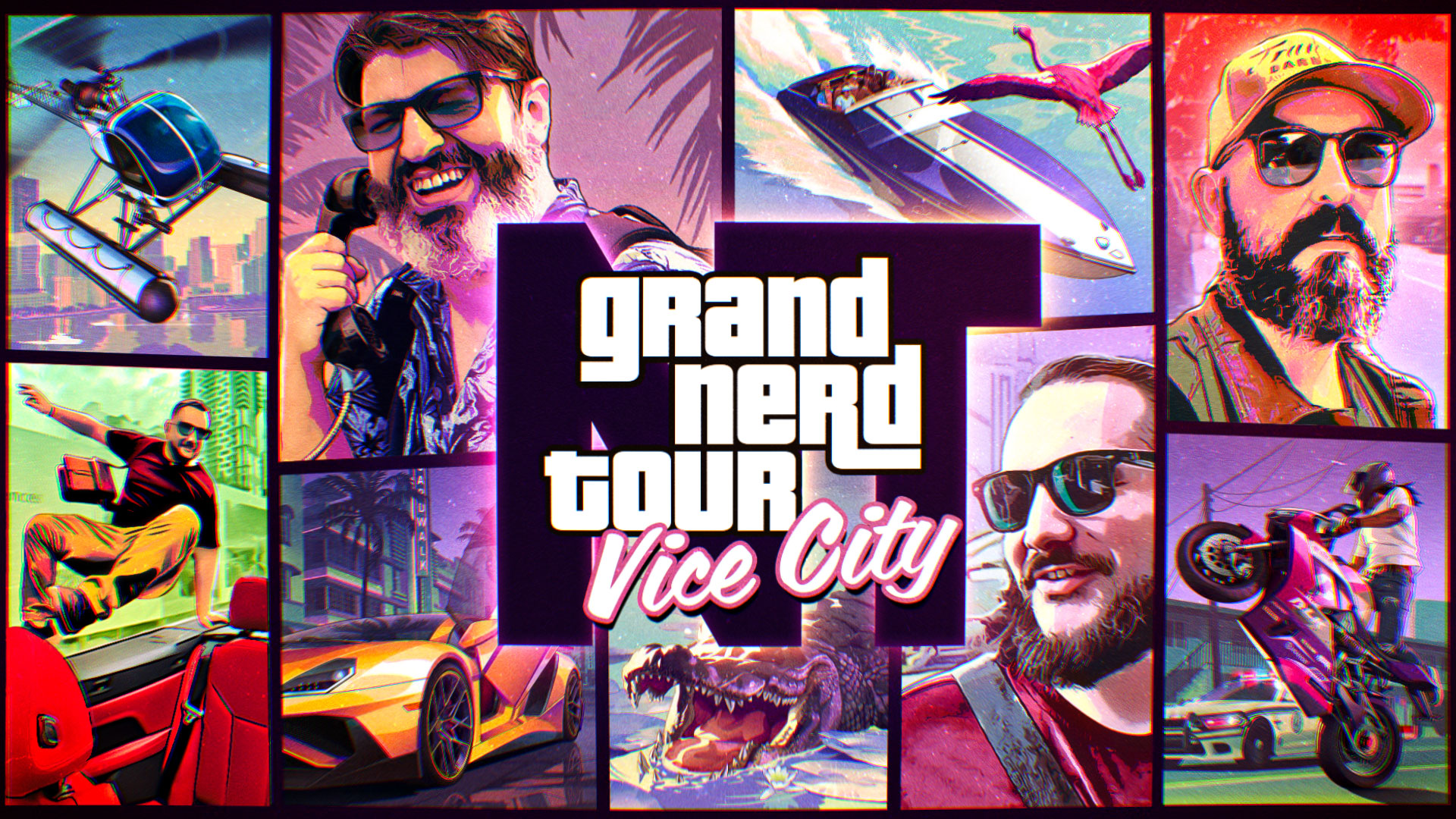 GRAND NERDTOUR VICE CITY